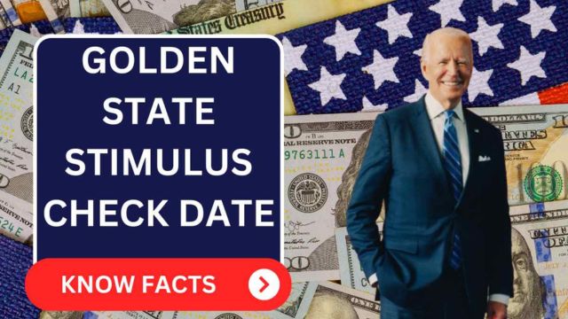 Exciting Update Golden State Stimulus Check Date for 2024 and How to Qualify