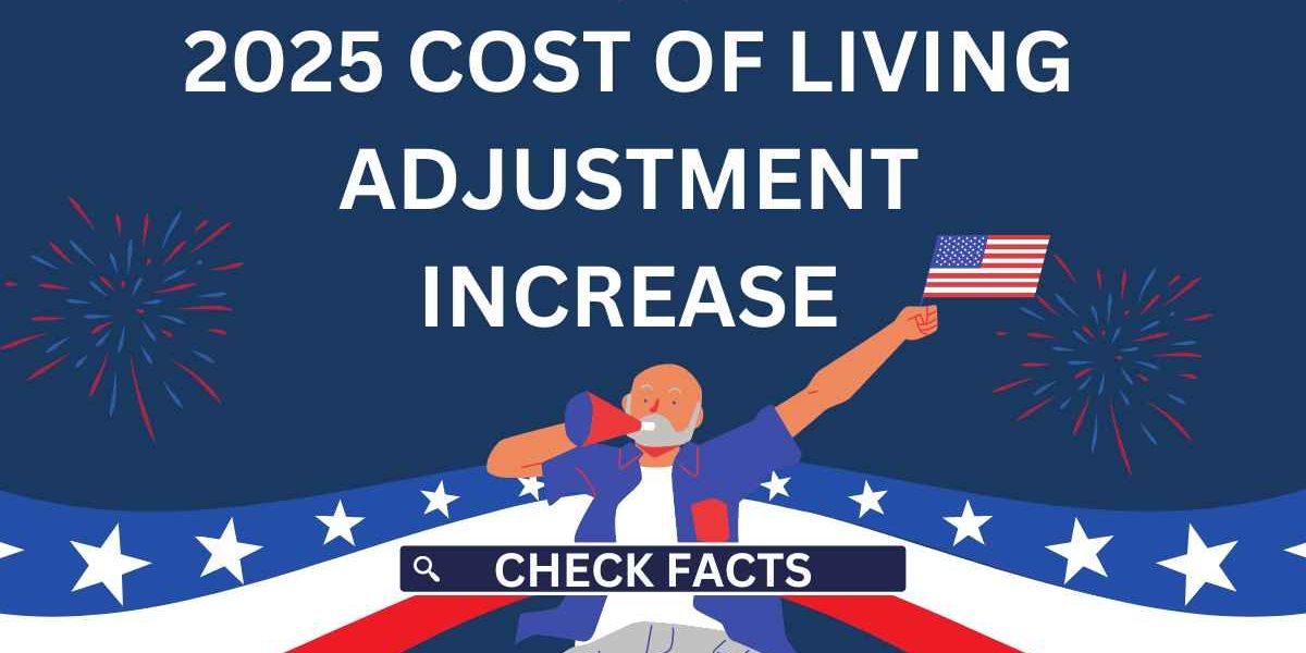 2025 Cost-of-Living Adjustment 2 Important Factors Retirees Need to Consider with New Check Amounts