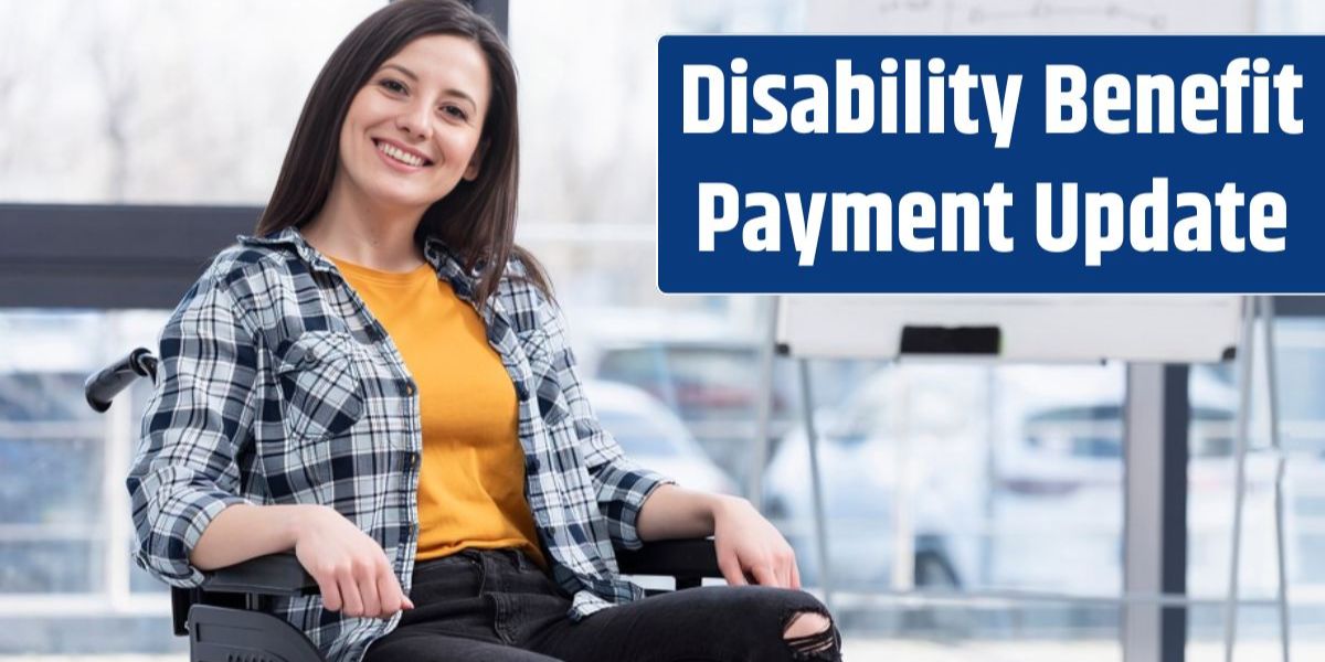 Disability Benefits Alert: SSDI Changes and Payments for September