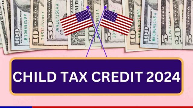 Know Here! Eligibility Criteria for the $330 State Child Tax Credit in 2024 – Are You Eligible This Month