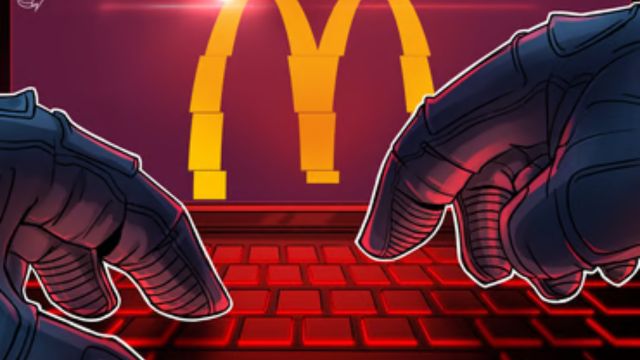 Massive Fraud! Cyberattack on McDonald’s Results in $700K Gain for Hackers in Solana