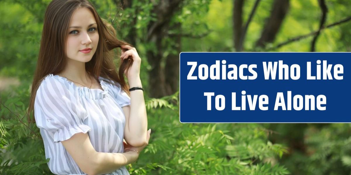 4 Zodiac Signs Perfectly Suited for Solo Living