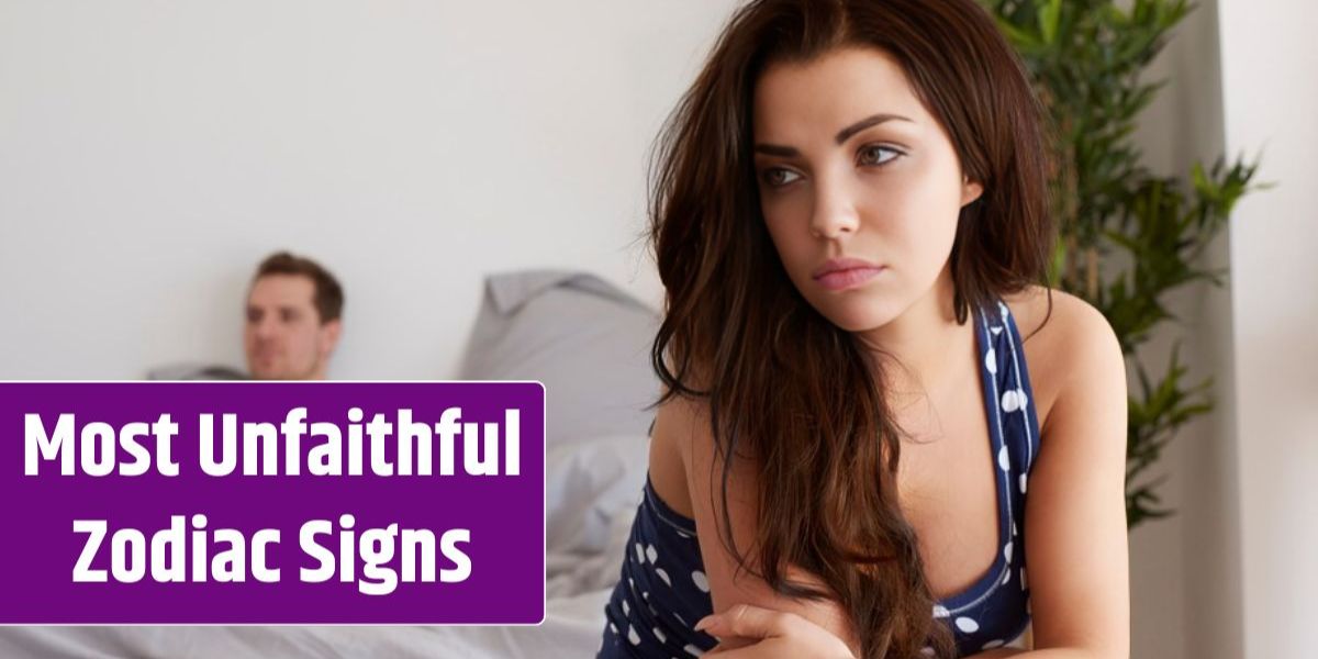 The Top 3 Zodiac Signs That Are Most Likely to Be Unfaithful