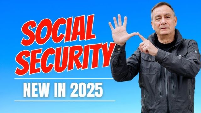 Big Changes Coming to Social Security by 2025 What the New Law Means for You