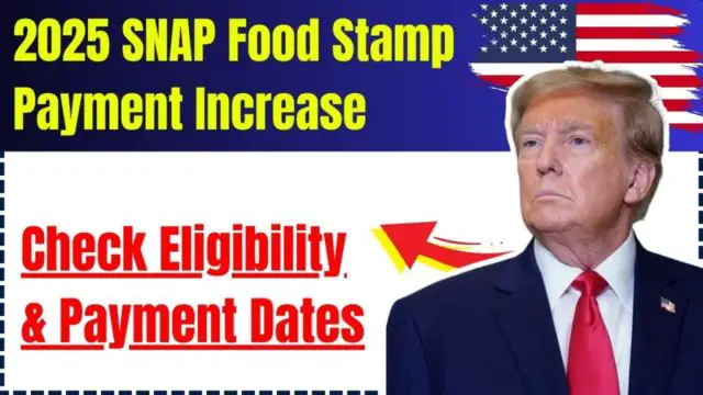 2025 SNAP Pay Dates When to Expect Your Food Stamp Payments Next Year